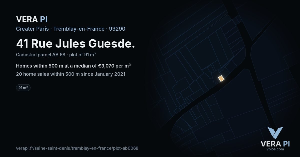 41 Rue Jules Guesde, Tremblay-en-France at night – the plot lit, the parcels around coloured by the prices near them