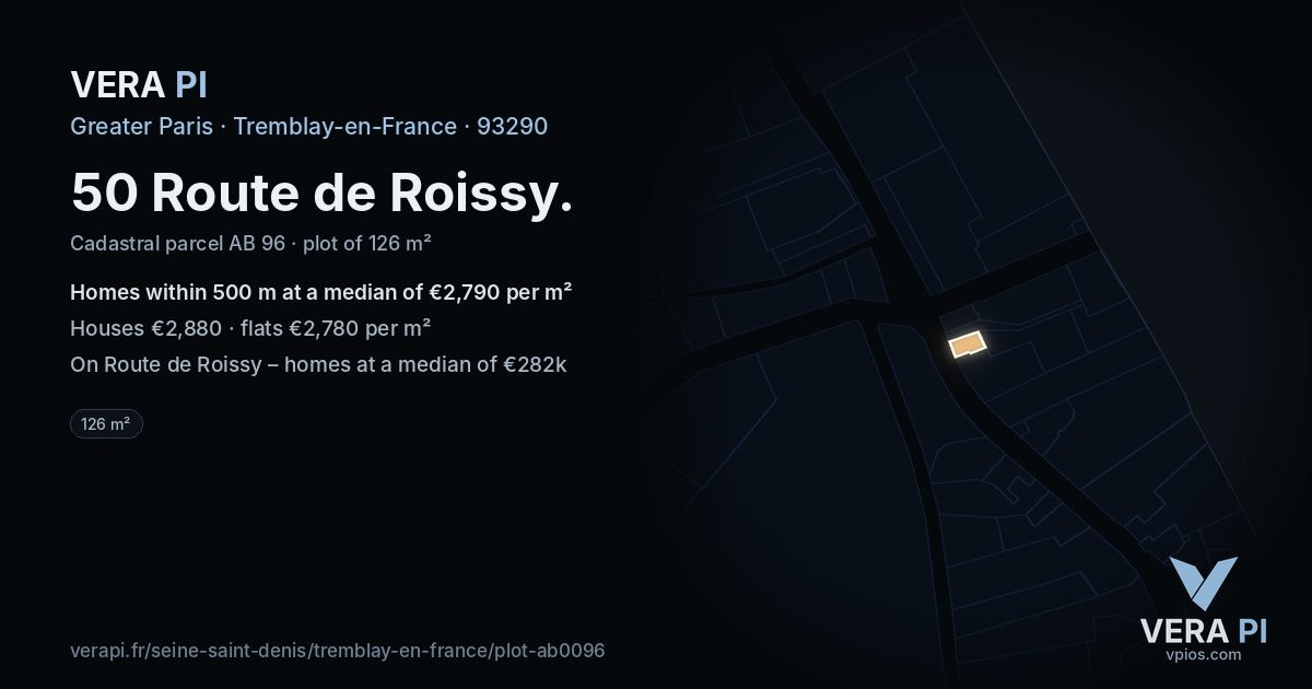 50 Route de Roissy, Tremblay-en-France at night – the plot lit, the parcels around coloured by the prices near them