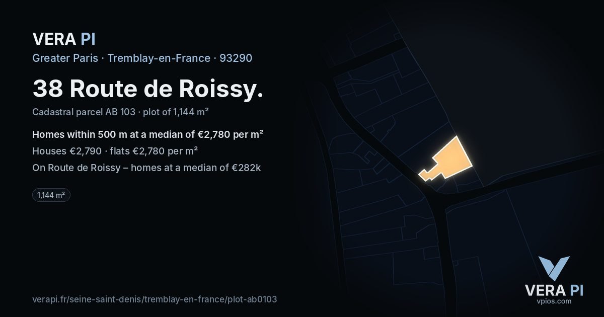 38 Route de Roissy, Tremblay-en-France at night – the plot lit, the parcels around coloured by the prices near them