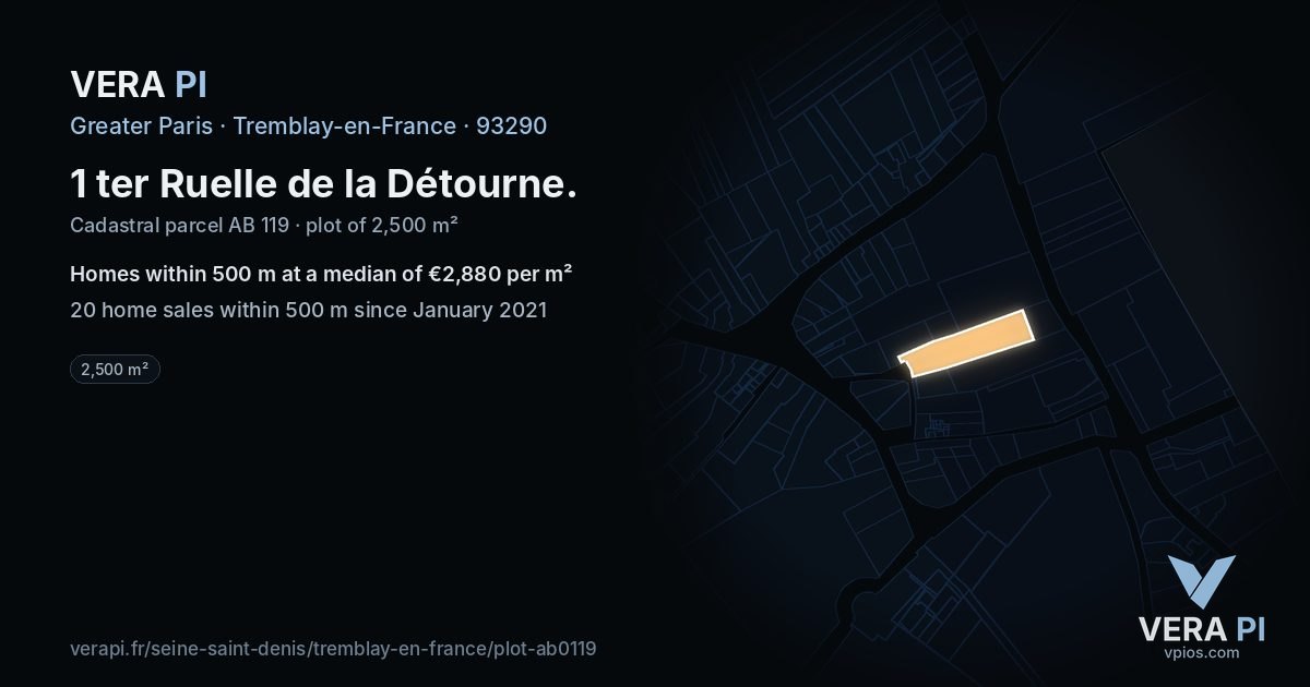 1 ter Ruelle de la Détourne, Tremblay-en-France at night – the plot lit, the parcels around coloured by the prices near them