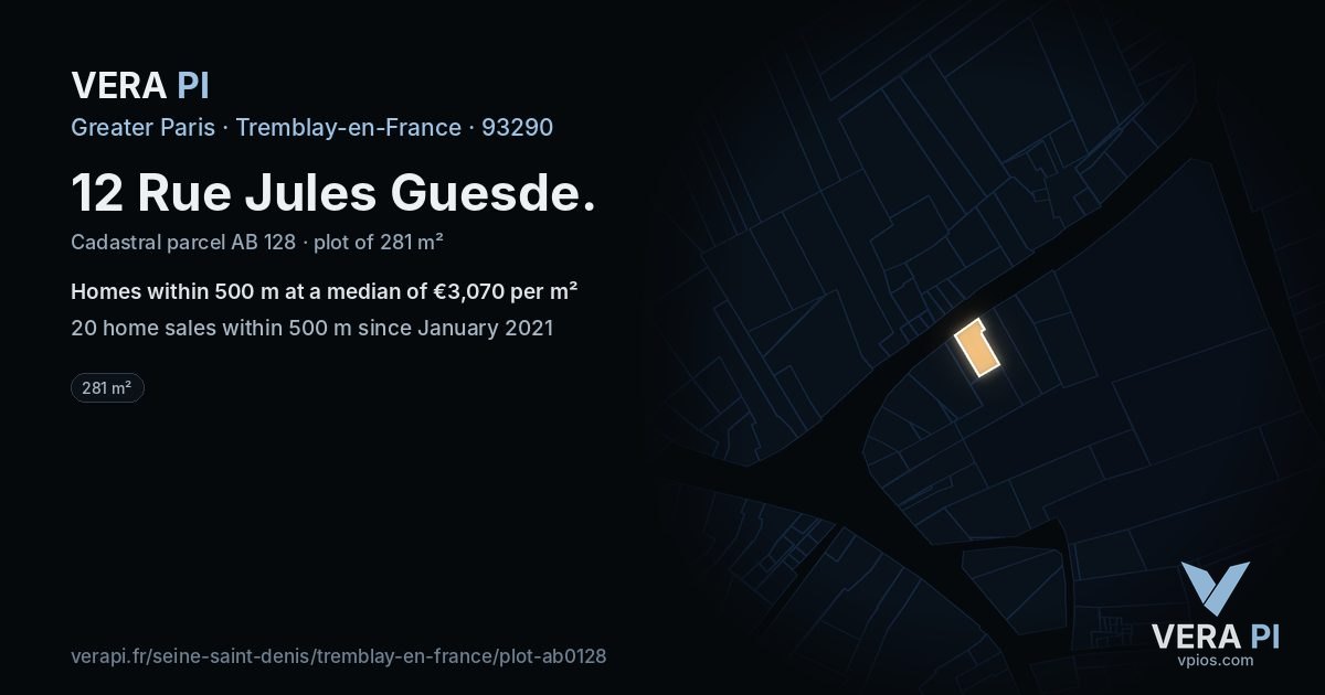 12 Rue Jules Guesde, Tremblay-en-France at night – the plot lit, the parcels around coloured by the prices near them