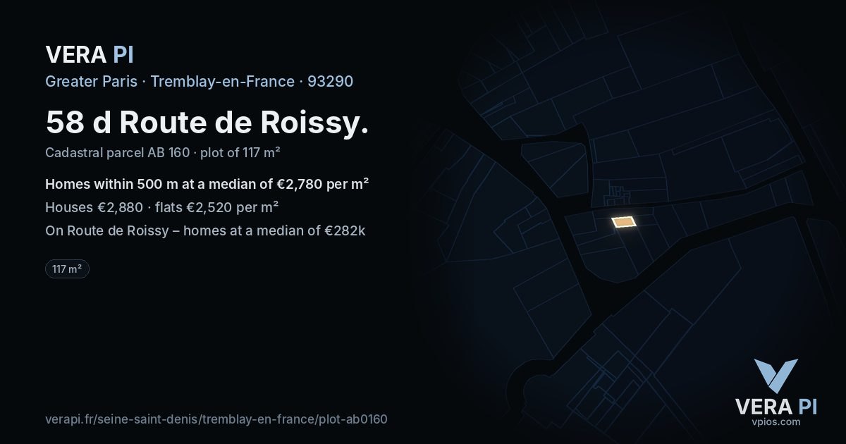 58 d Route de Roissy, Tremblay-en-France at night – the plot lit, the parcels around coloured by the prices near them