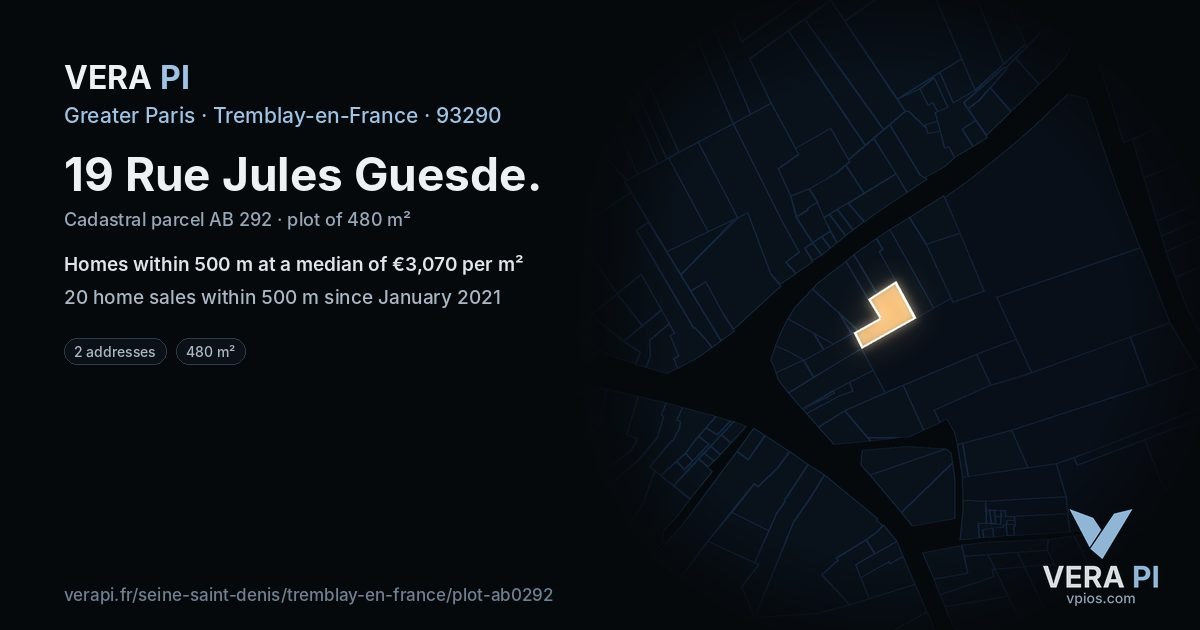 19 Rue Jules Guesde, Tremblay-en-France at night – the plot lit, the parcels around coloured by the prices near them