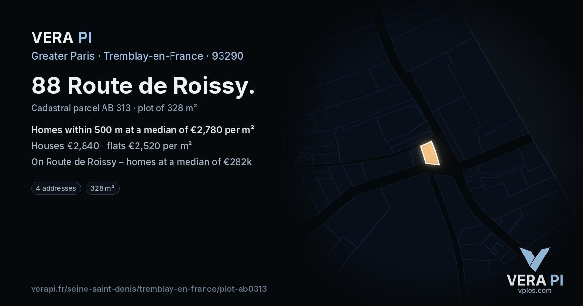 88 Route de Roissy, Tremblay-en-France at night – the plot lit, the parcels around coloured by the prices near them