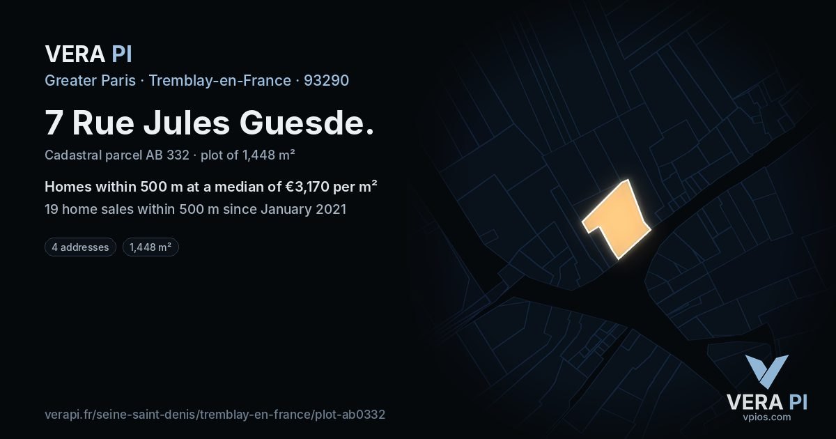 7 Rue Jules Guesde, Tremblay-en-France at night – the plot lit, the parcels around coloured by the prices near them