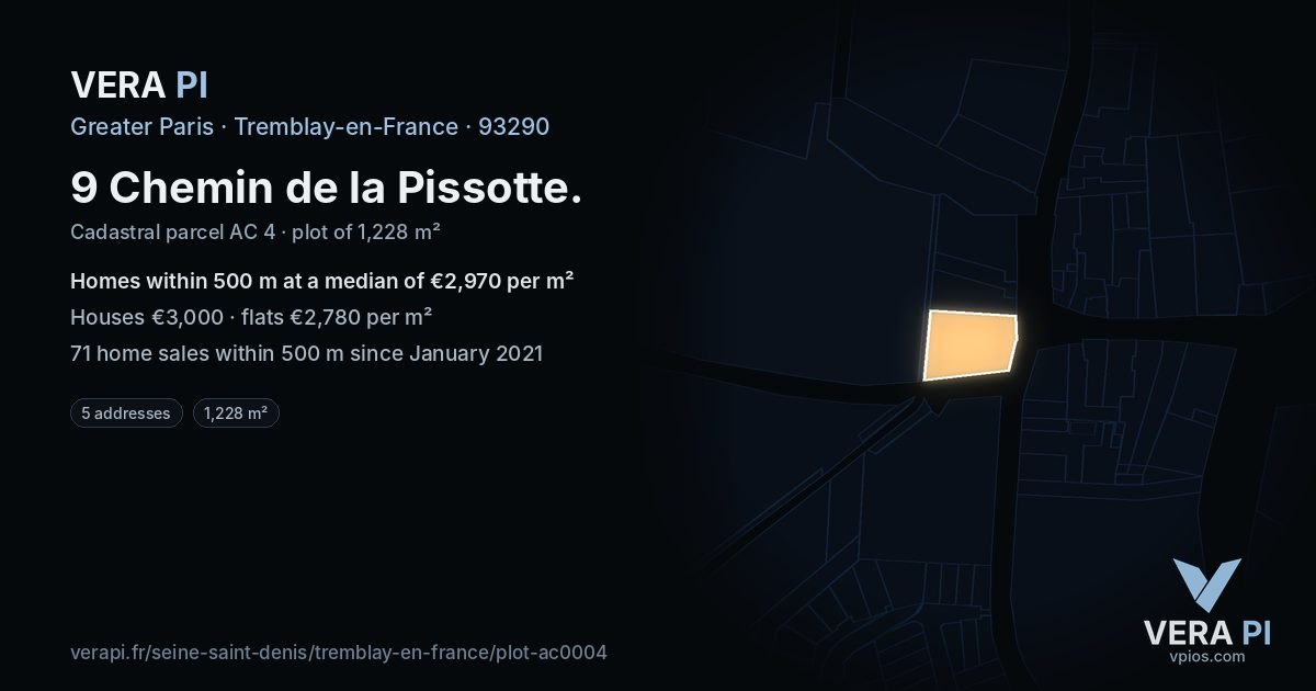 9 Chemin de la Pissotte, Tremblay-en-France at night – the plot lit, the parcels around coloured by the prices near them