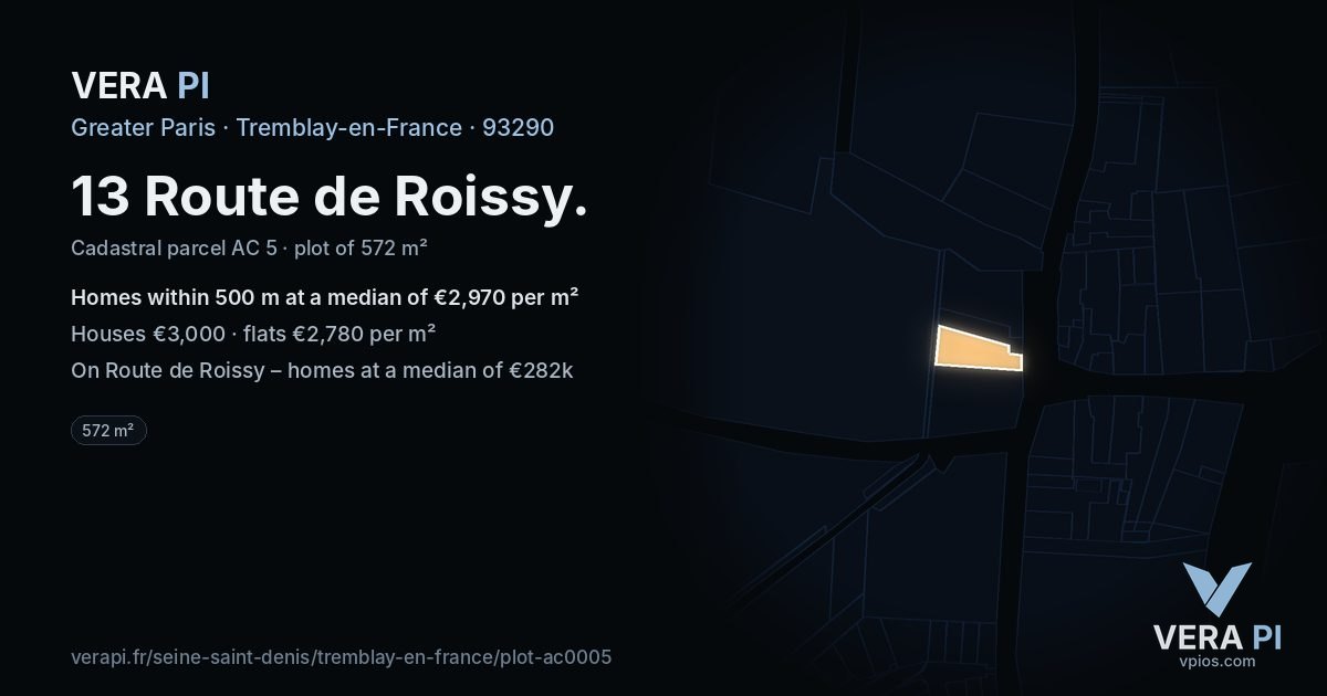 13 Route de Roissy, Tremblay-en-France at night – the plot lit, the parcels around coloured by the prices near them