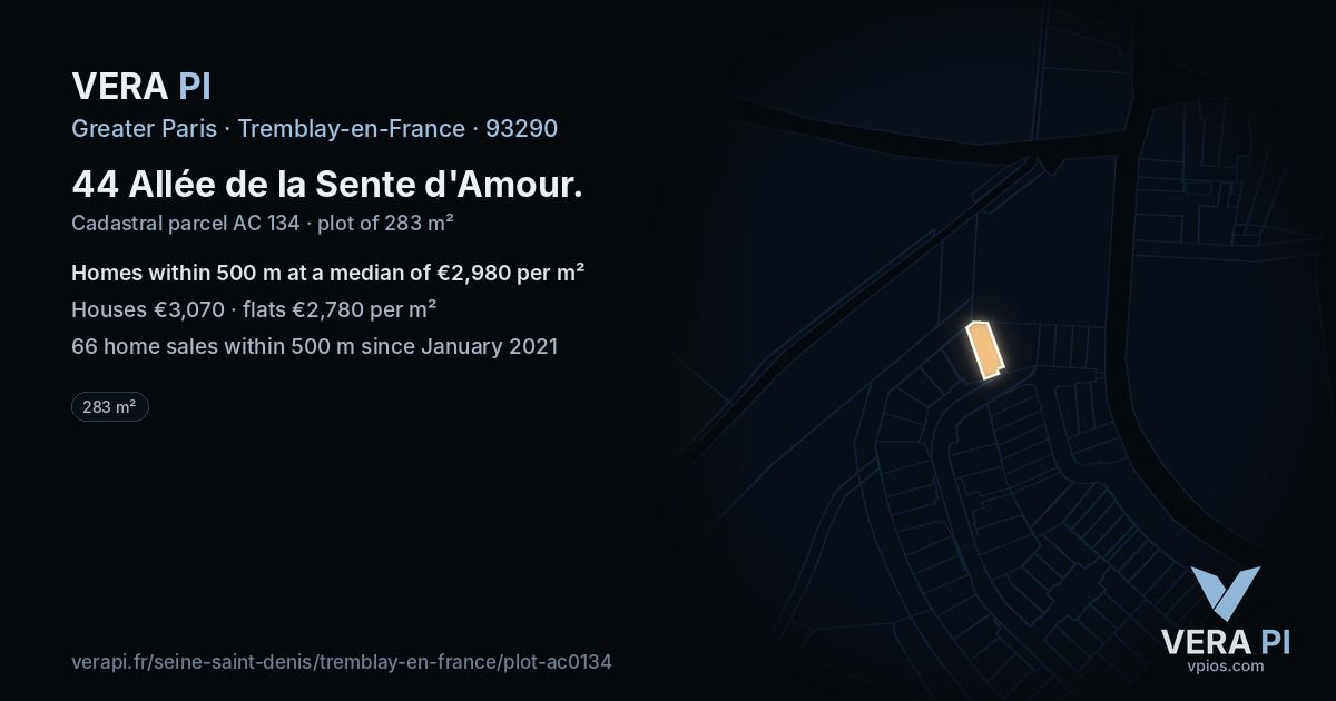 44 Allée de la Sente d'Amour, Tremblay-en-France at night – the plot lit, the parcels around coloured by the prices near them