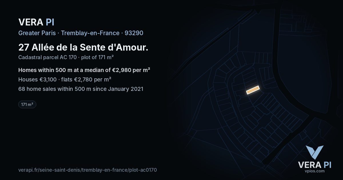 27 Allée de la Sente d'Amour, Tremblay-en-France at night – the plot lit, the parcels around coloured by the prices near them