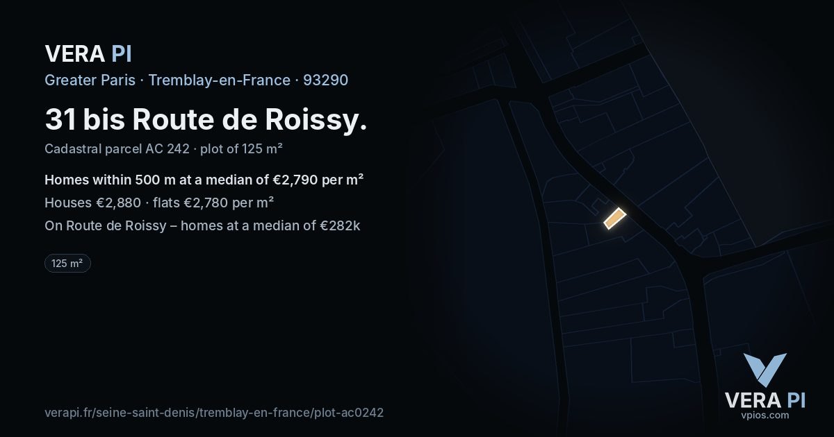 31 bis Route de Roissy, Tremblay-en-France at night – the plot lit, the parcels around coloured by the prices near them
