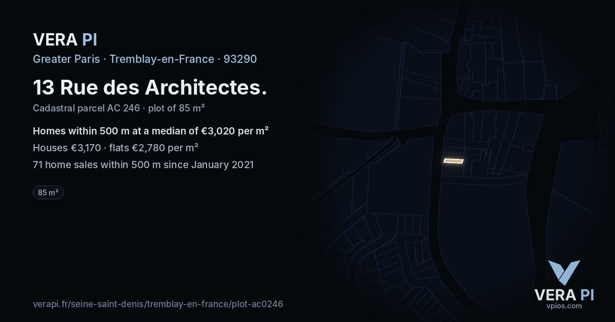 13 Rue des Architectes, Tremblay-en-France at night – the plot lit, the parcels around coloured by the prices near them