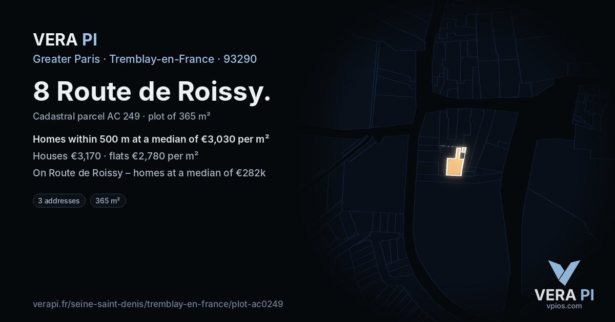 8 Route de Roissy, Tremblay-en-France at night – the plot lit, the parcels around coloured by the prices near them