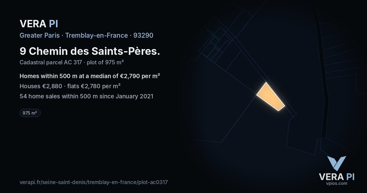 9 Chemin des Saints-Pères, Tremblay-en-France at night – the plot lit, the parcels around coloured by the prices near them