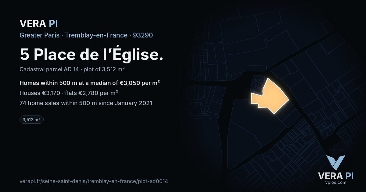 5 Place de l’Église, Tremblay-en-France at night – the plot lit, the parcels around coloured by the prices near them