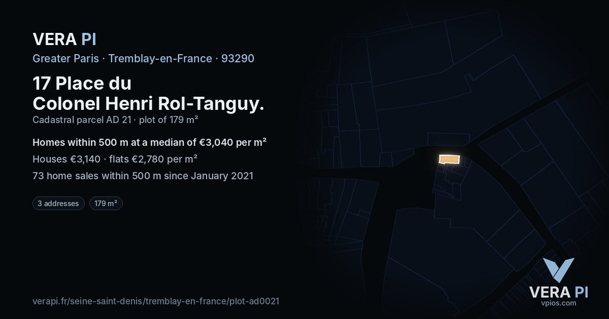 17 Place du Colonel Henri Rol-Tanguy, Tremblay-en-France at night – the plot lit, the parcels around coloured by the prices near them