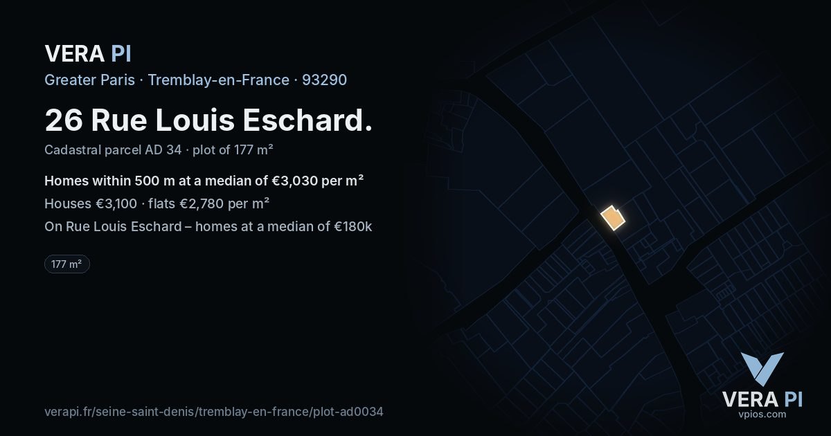 26 Rue Louis Eschard, Tremblay-en-France at night – the plot lit, the parcels around coloured by the prices near them