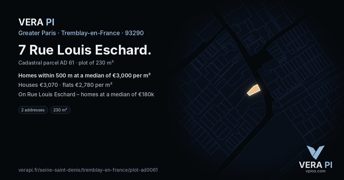 7 Rue Louis Eschard, Tremblay-en-France at night – the plot lit, the parcels around coloured by the prices near them
