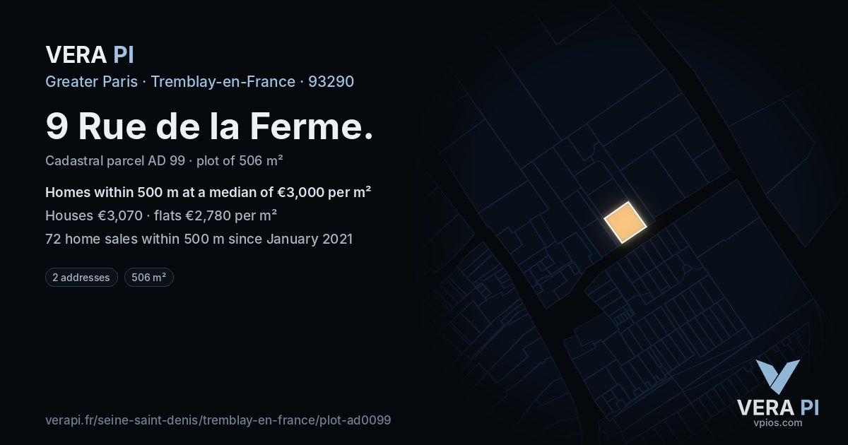 9 Rue de la Ferme, Tremblay-en-France at night – the plot lit, the parcels around coloured by the prices near them
