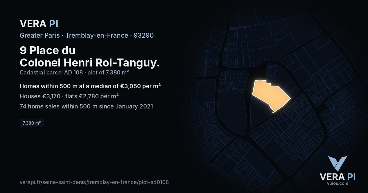 9 Place du Colonel Henri Rol-Tanguy, Tremblay-en-France at night – the plot lit, the parcels around coloured by the prices near them
