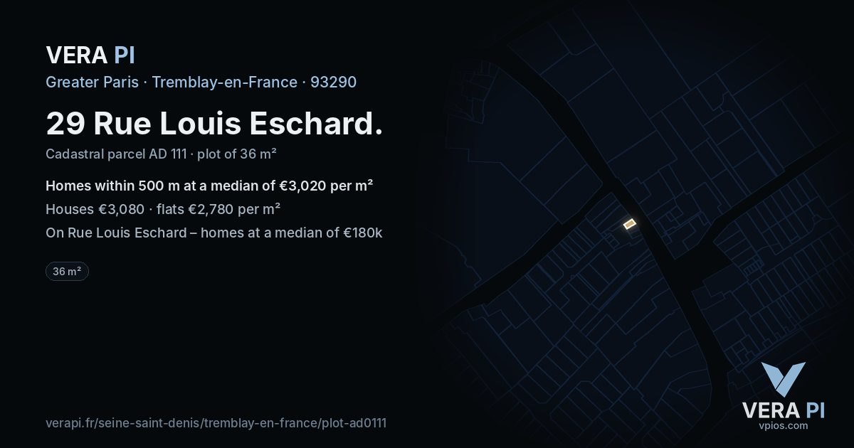 29 Rue Louis Eschard, Tremblay-en-France at night – the plot lit, the parcels around coloured by the prices near them