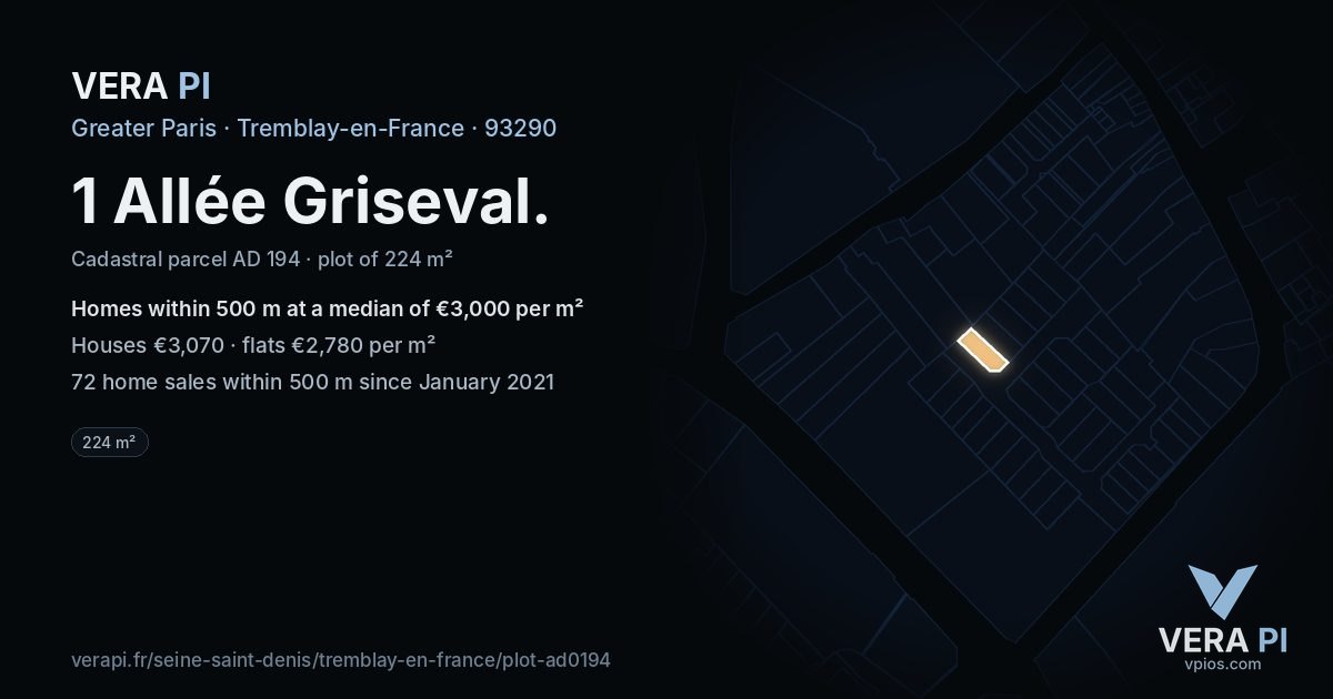 1 Allée Griseval, Tremblay-en-France at night – the plot lit, the parcels around coloured by the prices near them