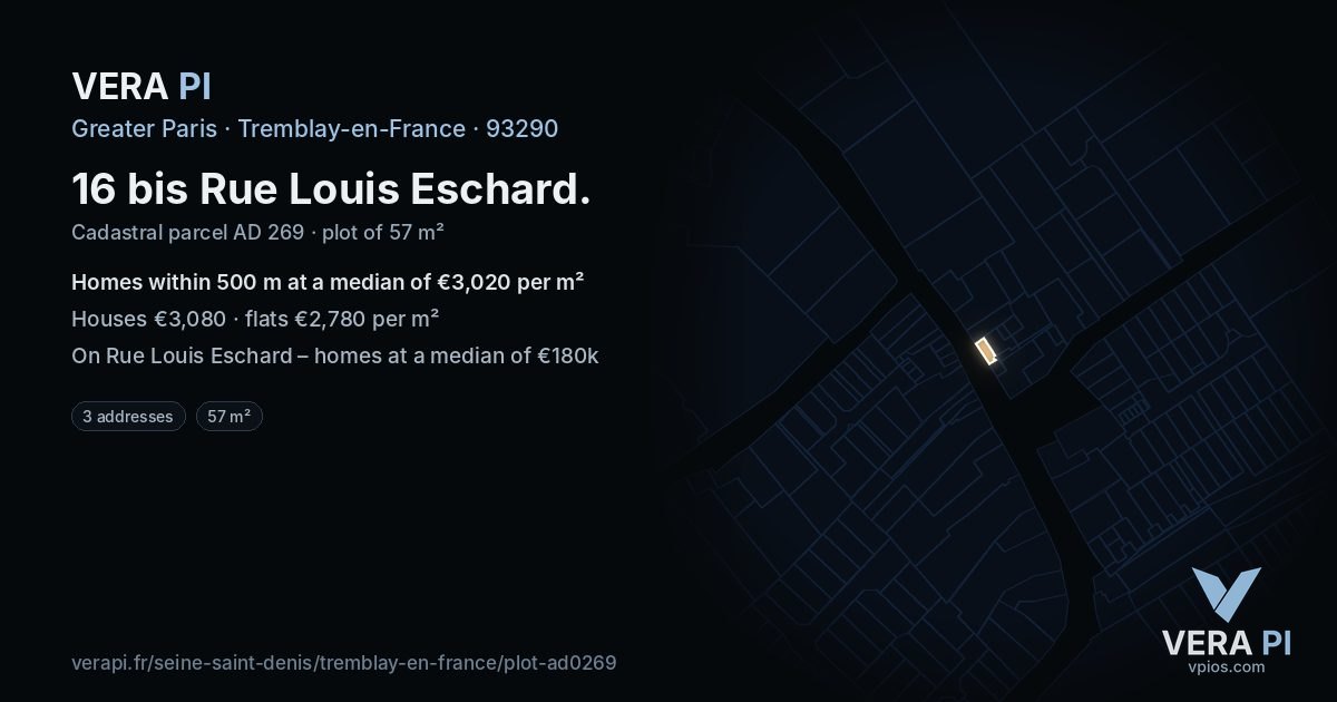 16 bis Rue Louis Eschard, Tremblay-en-France at night – the plot lit, the parcels around coloured by the prices near them