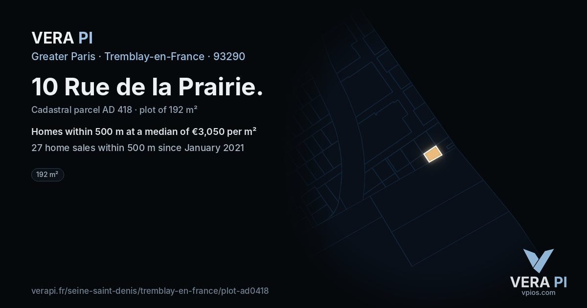 10 Rue de la Prairie, Tremblay-en-France at night – the plot lit, the parcels around coloured by the prices near them