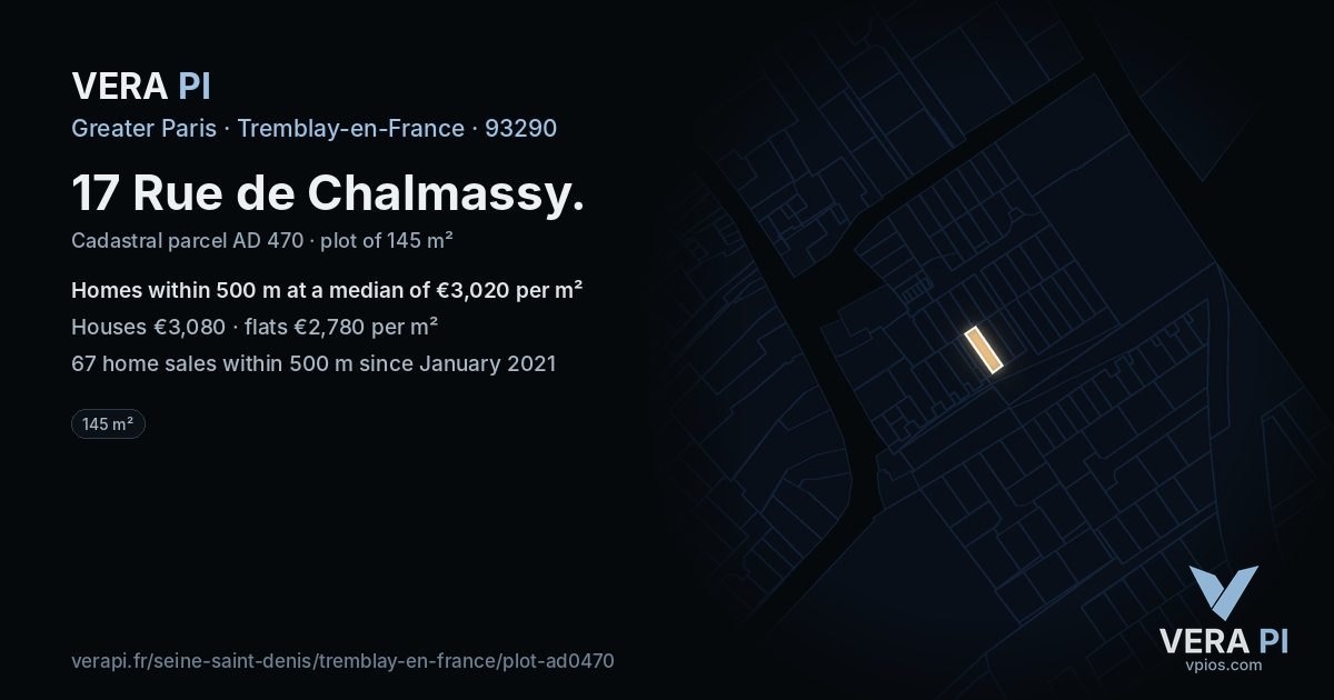17 Rue de Chalmassy, Tremblay-en-France at night – the plot lit, the parcels around coloured by the prices near them