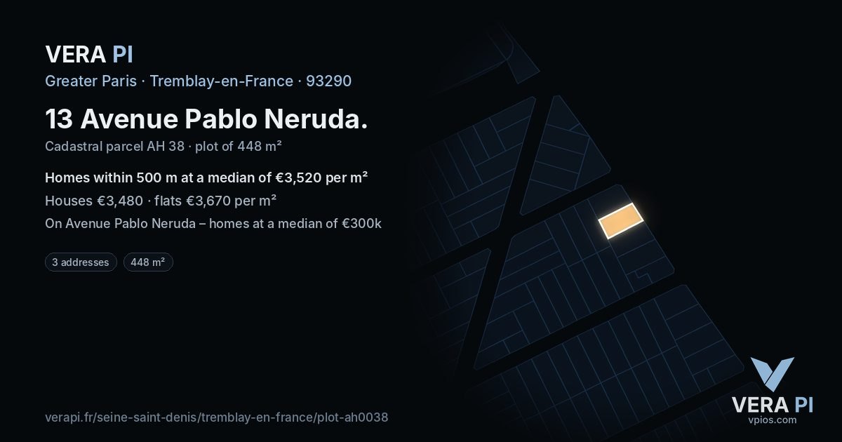 13 Avenue Pablo Neruda, Tremblay-en-France at night – the plot lit, the parcels around coloured by the prices near them
