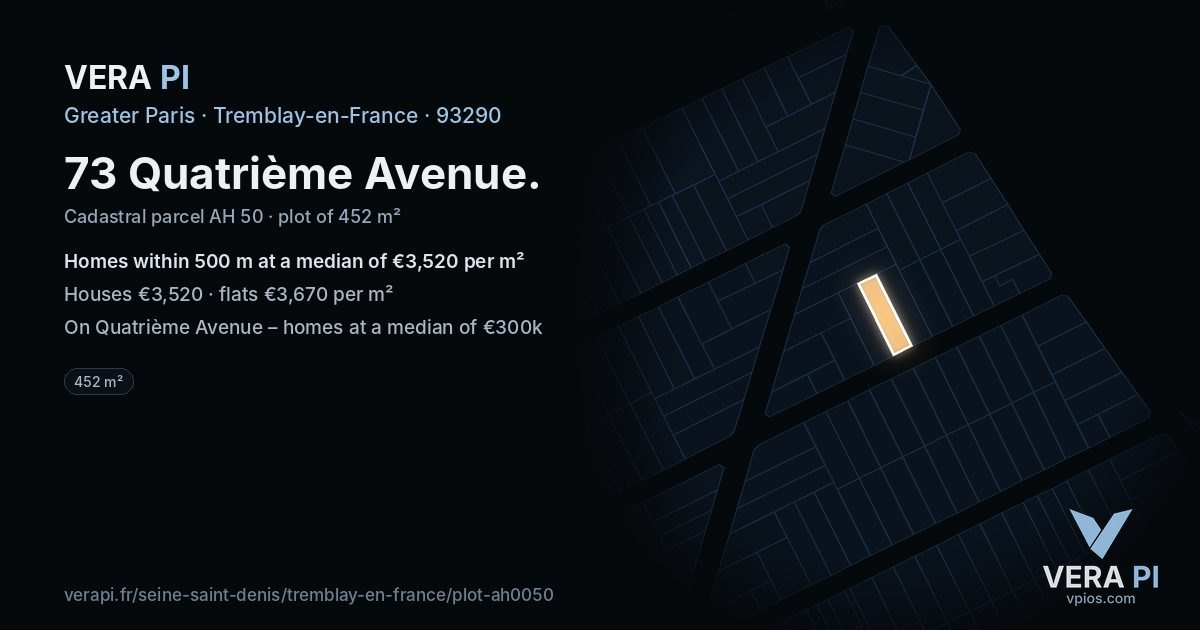 73 Quatrième Avenue, Tremblay-en-France at night – the plot lit, the parcels around coloured by the prices near them