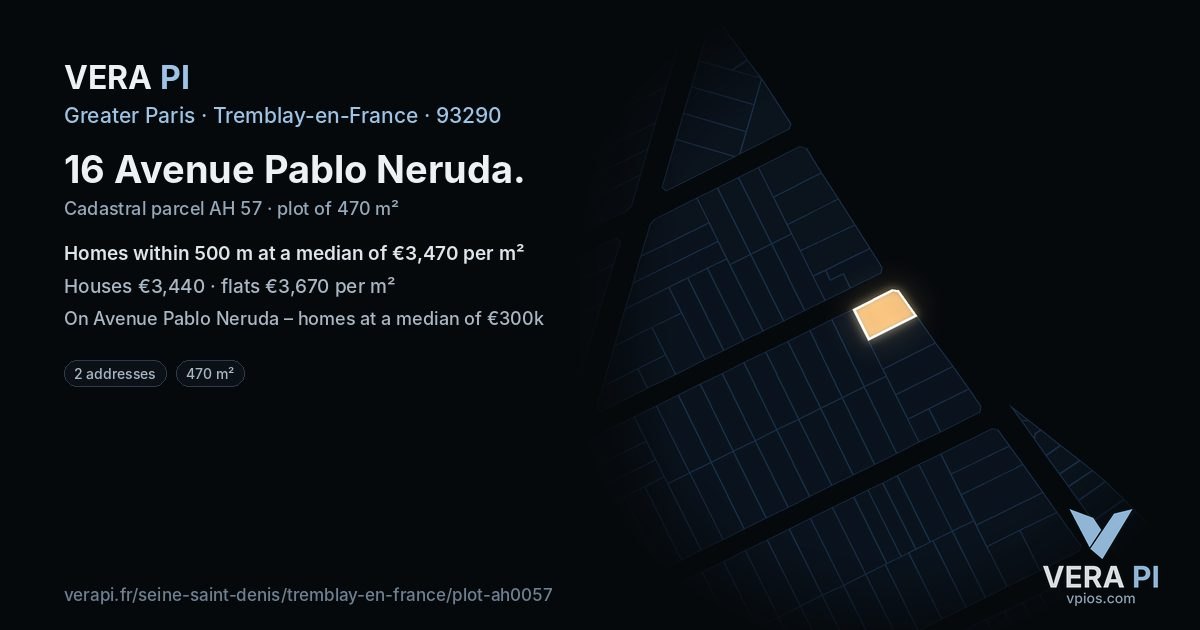 16 Avenue Pablo Neruda, Tremblay-en-France at night – the plot lit, the parcels around coloured by the prices near them