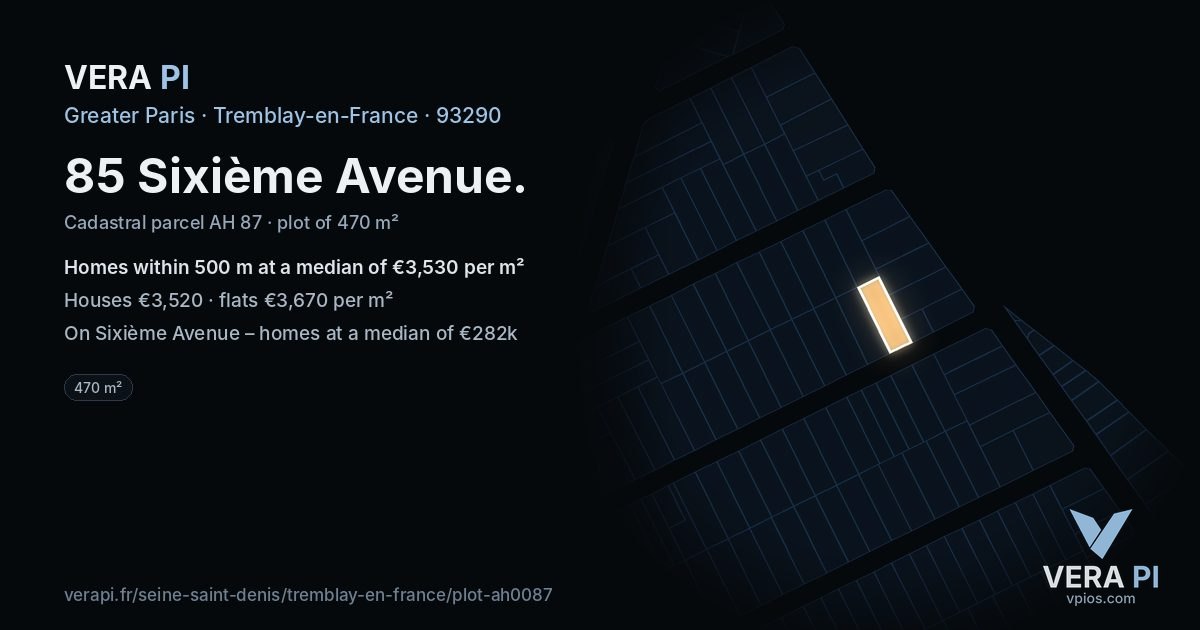 85 Sixième Avenue, Tremblay-en-France at night – the plot lit, the parcels around coloured by the prices near them