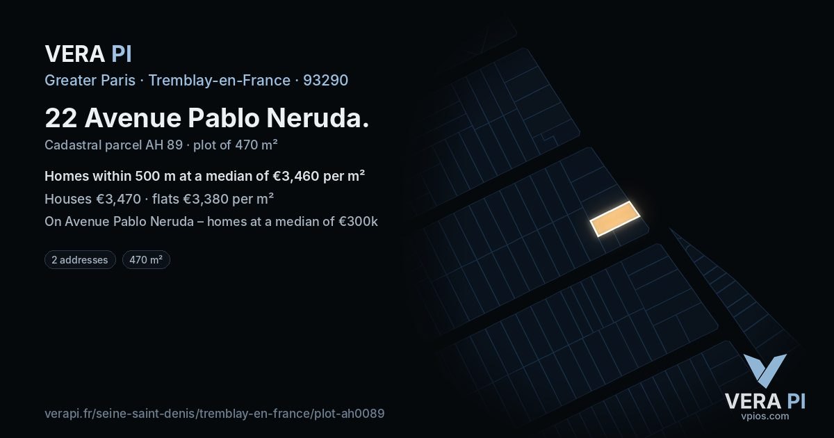 22 Avenue Pablo Neruda, Tremblay-en-France at night – the plot lit, the parcels around coloured by the prices near them