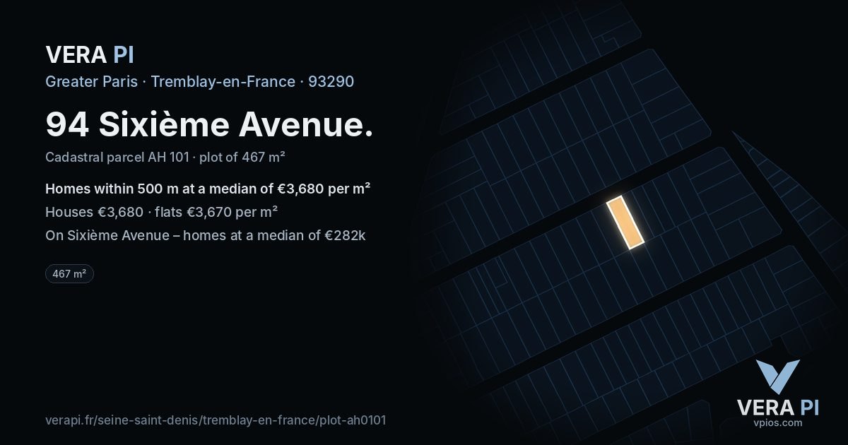 94 Sixième Avenue, Tremblay-en-France at night – the plot lit, the parcels around coloured by the prices near them