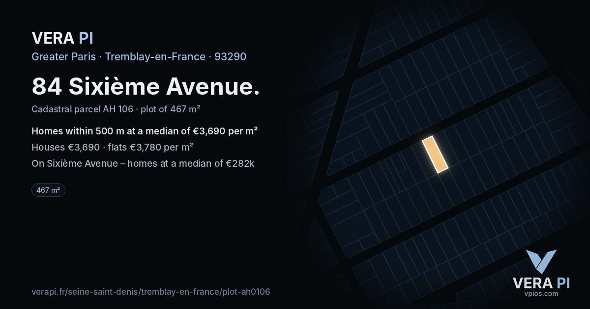 84 Sixième Avenue, Tremblay-en-France at night – the plot lit, the parcels around coloured by the prices near them