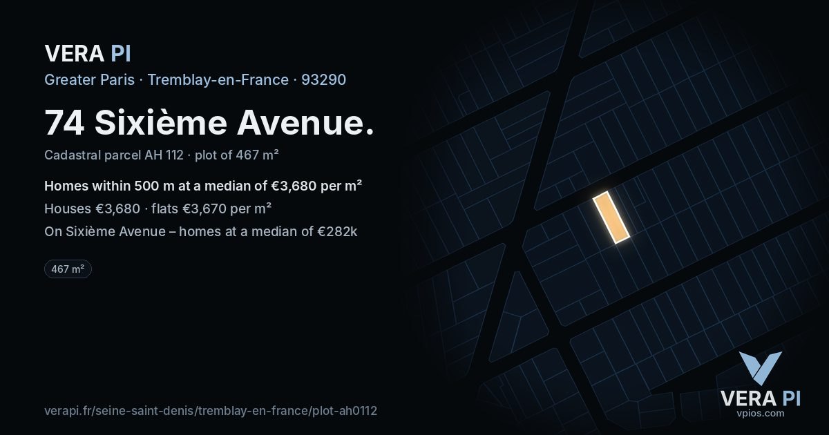 74 Sixième Avenue, Tremblay-en-France at night – the plot lit, the parcels around coloured by the prices near them