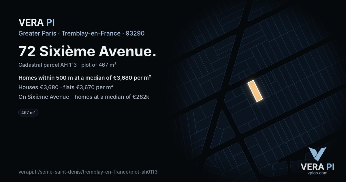 72 Sixième Avenue, Tremblay-en-France at night – the plot lit, the parcels around coloured by the prices near them