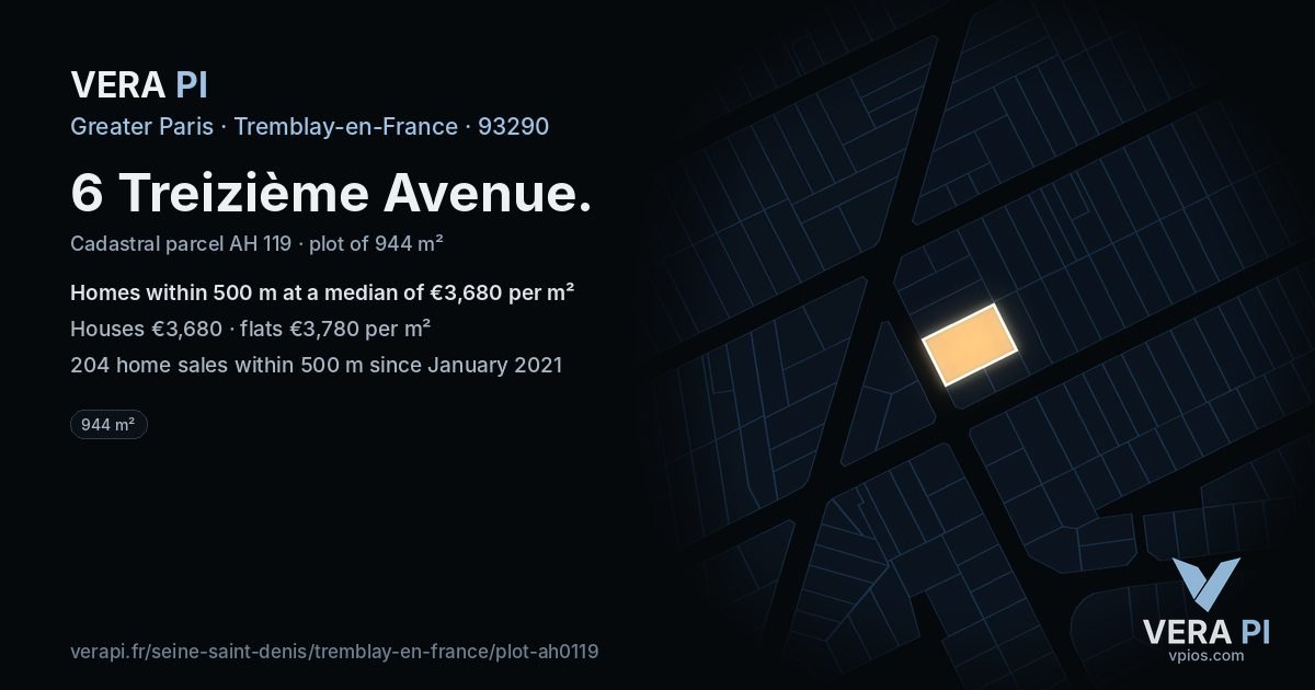 6 Treizième Avenue, Tremblay-en-France at night – the plot lit, the parcels around coloured by the prices near them