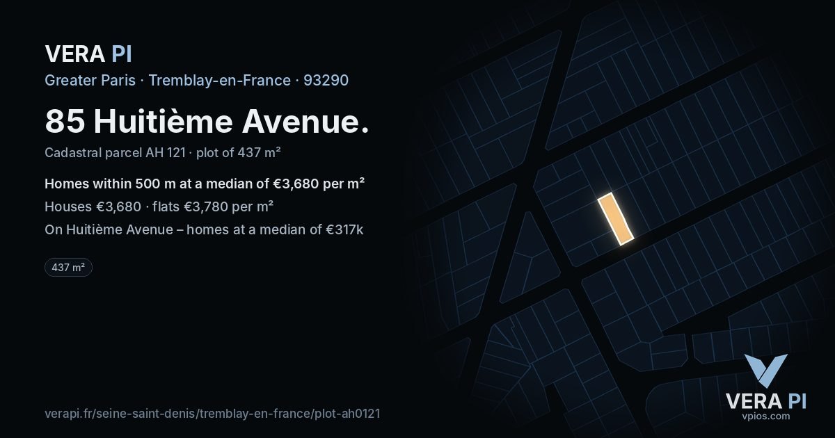 85 Huitième Avenue, Tremblay-en-France at night – the plot lit, the parcels around coloured by the prices near them