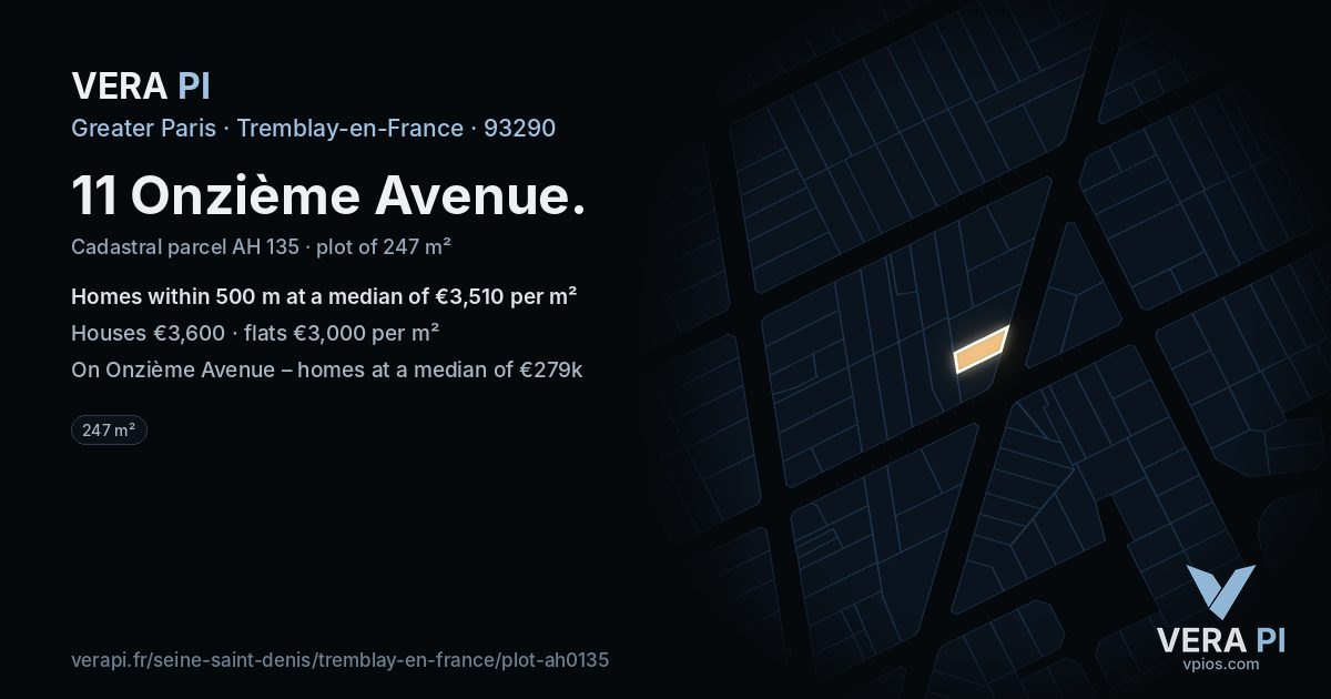 11 Onzième Avenue, Tremblay-en-France at night – the plot lit, the parcels around coloured by the prices near them