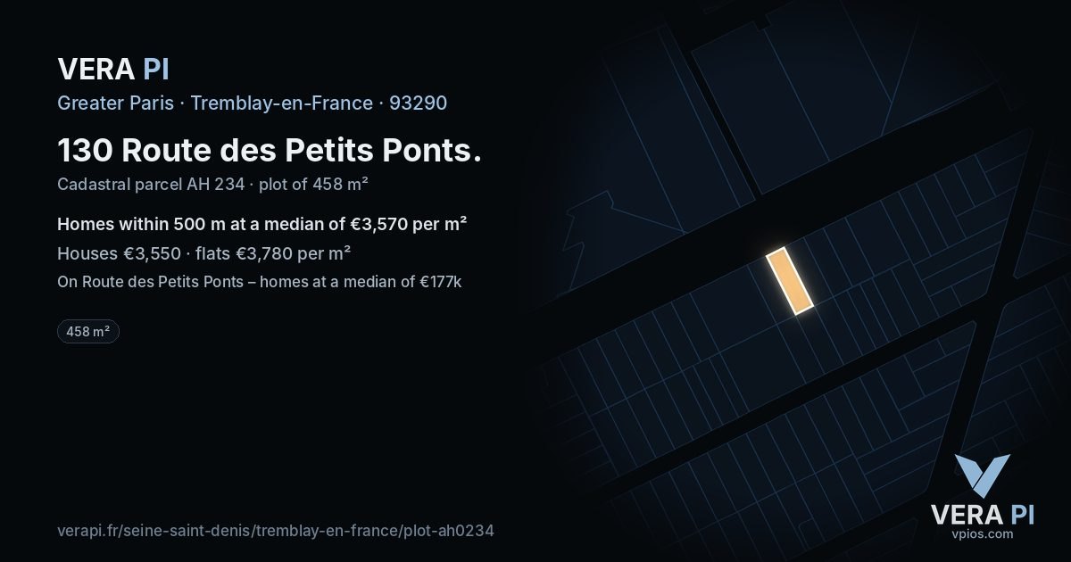 130 Route des Petits Ponts, Tremblay-en-France at night – the plot lit, the parcels around coloured by the prices near them