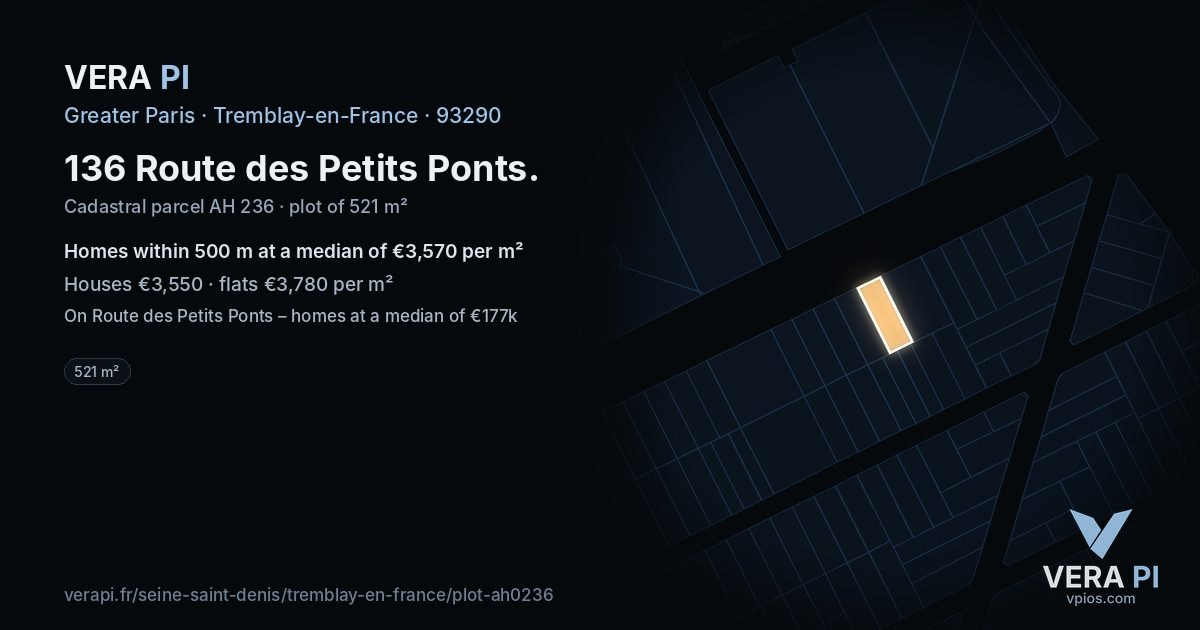136 Route des Petits Ponts, Tremblay-en-France at night – the plot lit, the parcels around coloured by the prices near them