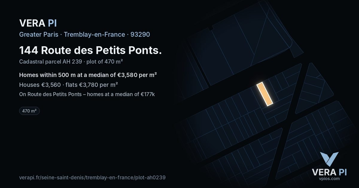 144 Route des Petits Ponts, Tremblay-en-France at night – the plot lit, the parcels around coloured by the prices near them