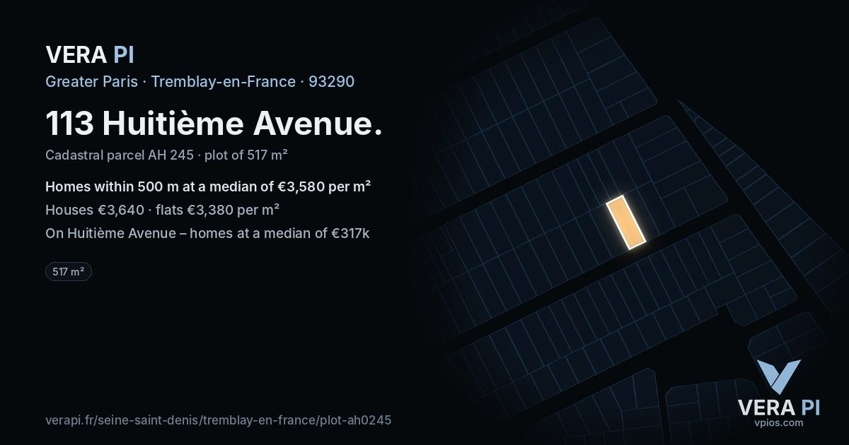 113 Huitième Avenue, Tremblay-en-France at night – the plot lit, the parcels around coloured by the prices near them