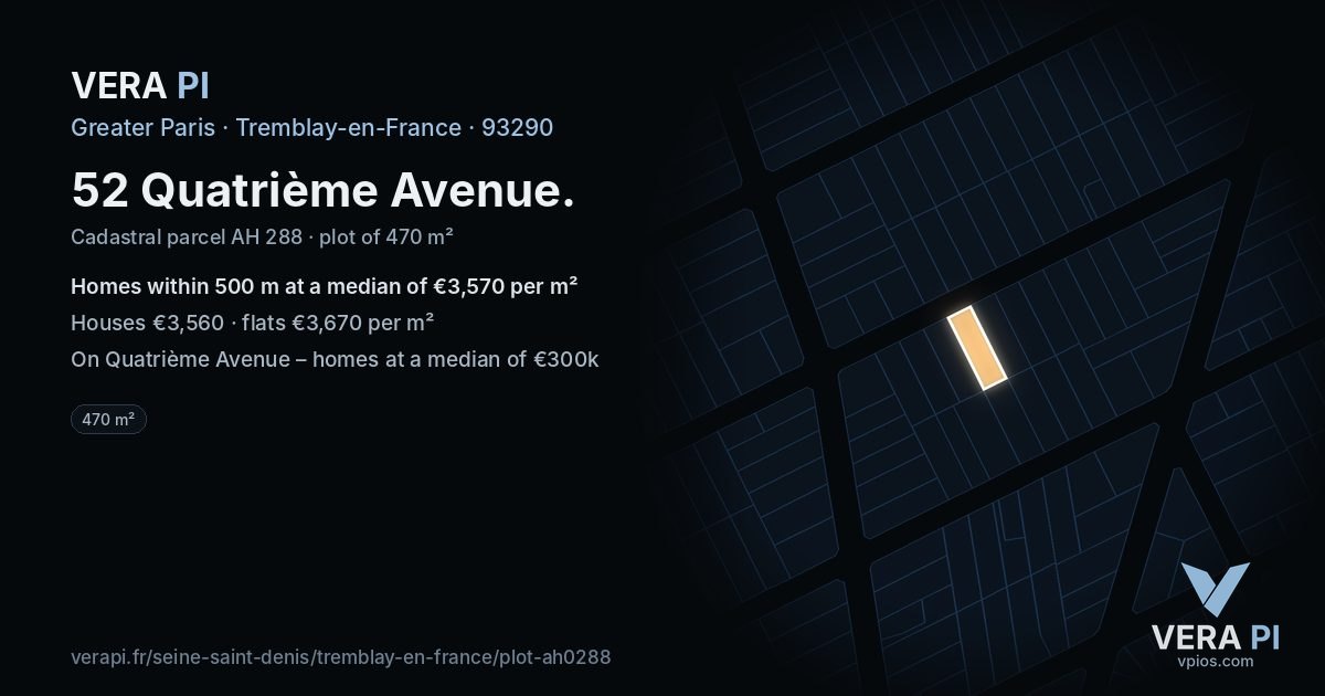 52 Quatrième Avenue, Tremblay-en-France at night – the plot lit, the parcels around coloured by the prices near them