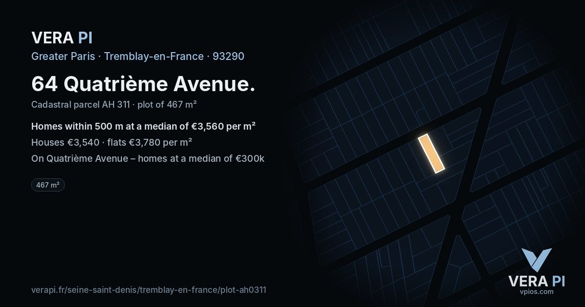 64 Quatrième Avenue, Tremblay-en-France at night – the plot lit, the parcels around coloured by the prices near them