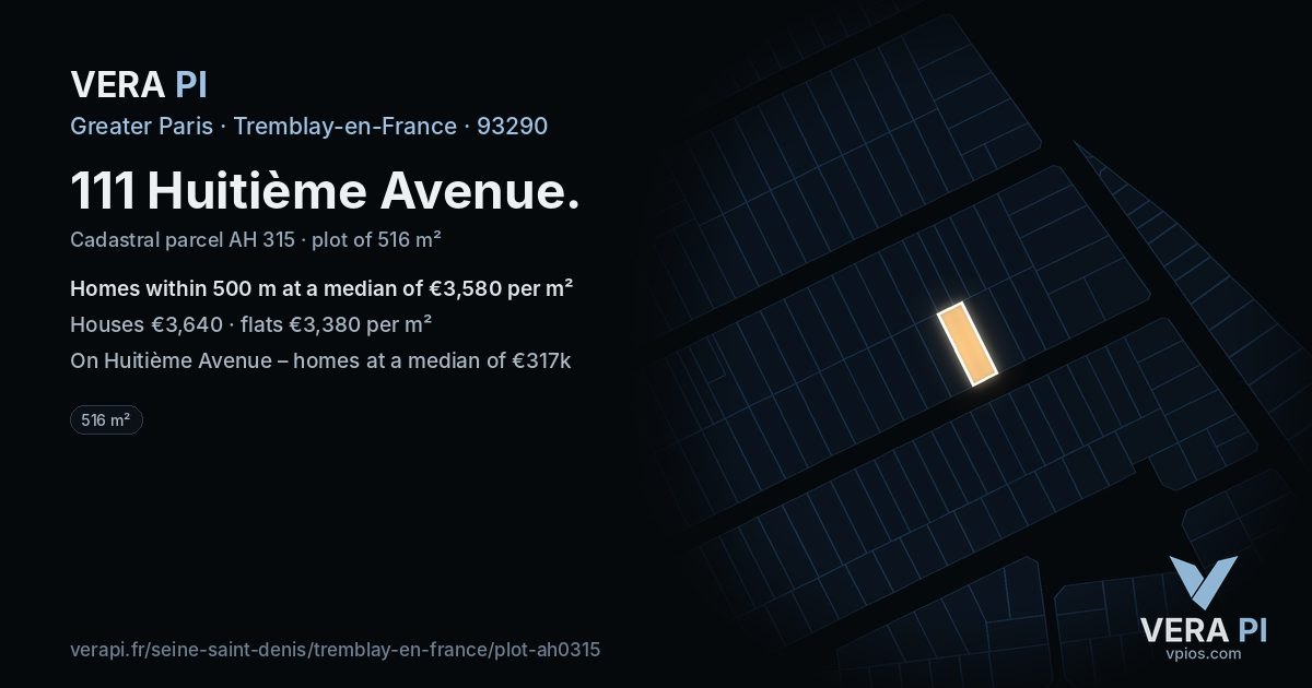 111 Huitième Avenue, Tremblay-en-France at night – the plot lit, the parcels around coloured by the prices near them