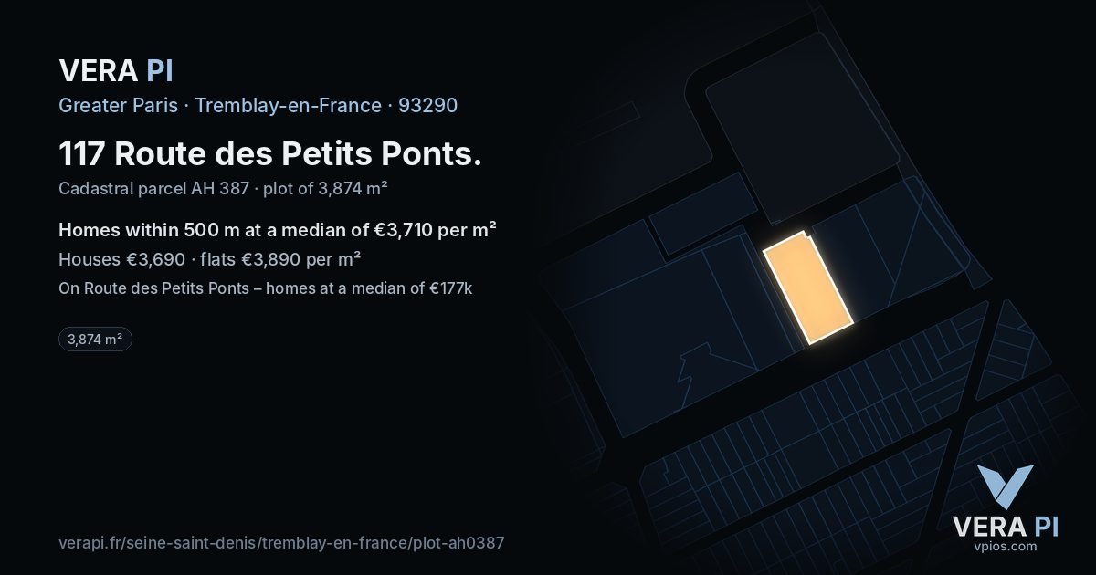 117 Route des Petits Ponts, Tremblay-en-France at night – the plot lit, the parcels around coloured by the prices near them