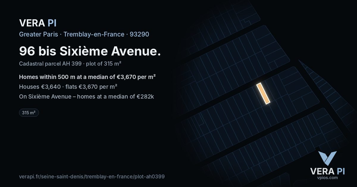 96 bis Sixième Avenue, Tremblay-en-France at night – the plot lit, the parcels around coloured by the prices near them