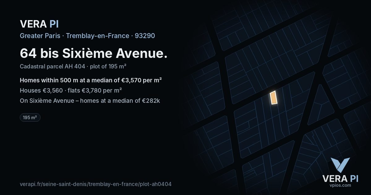 64 bis Sixième Avenue, Tremblay-en-France at night – the plot lit, the parcels around coloured by the prices near them